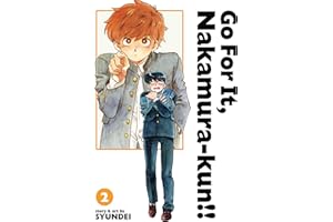 Go For It, Nakamura-kun!! Vol. 2 (New Edition Rerelease) (Go For It, Nakamura-kun!! (New Edition Rerelease))