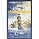 The Shack Study Guide: Healing for Your Journey Through Loss, Trauma, and Pain