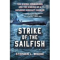 The Silent Service in World War II: The Story of the U.S. Navy