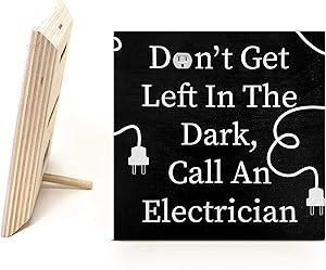 JennyGems Dont Get Left in The Dark, Call an Electrician Wood Sign | Gift for Electricians | Made in USA