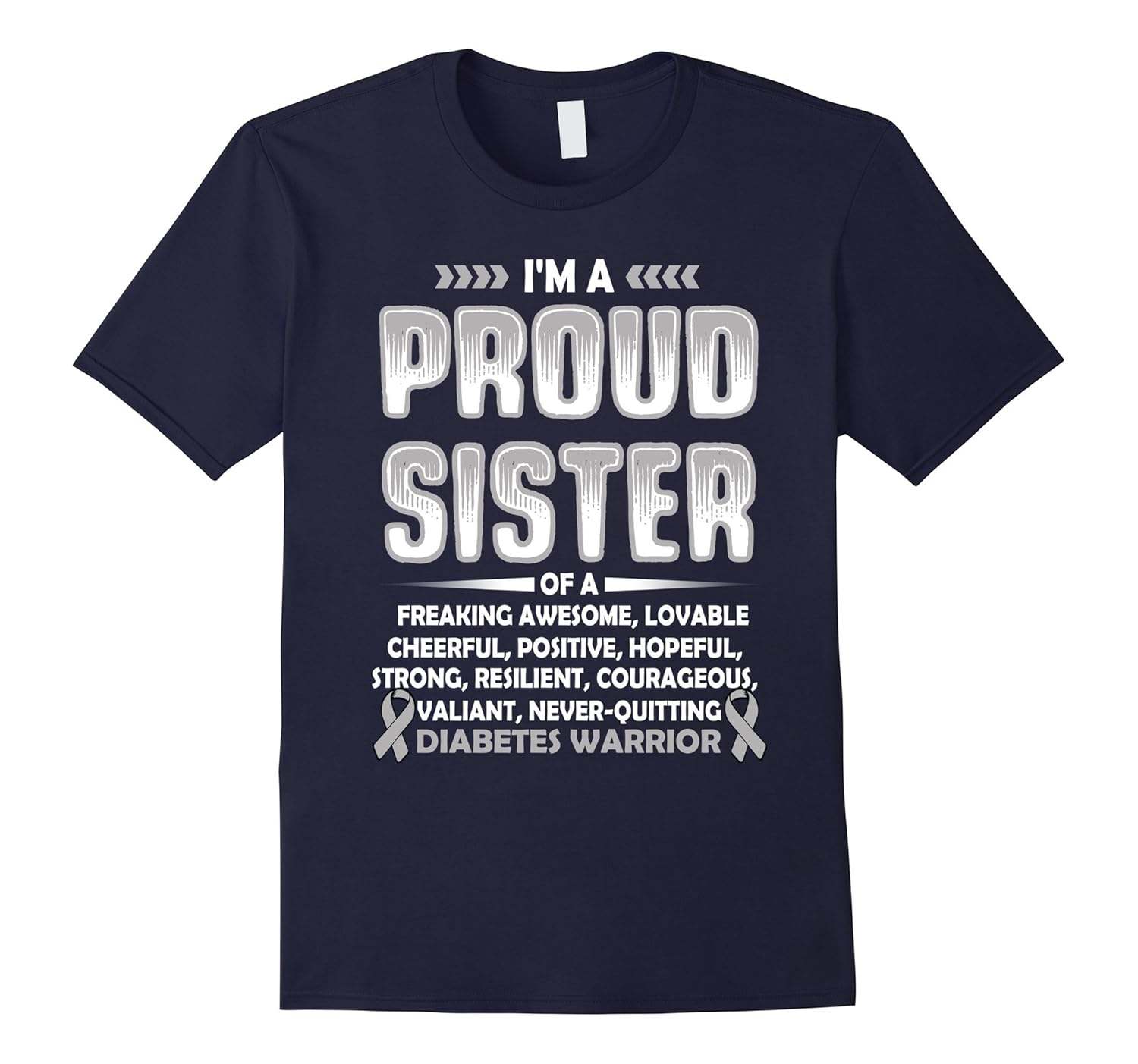 I'm a Proud Sister of DIABETES Warrior t shirt-Rose