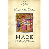Mark: The Gospel of Passion (The Biblical Imagination Series)