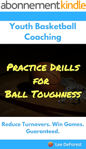 Download Youth Basketball Coaching: Practice Drills for Ball Toughness (English Edition) PDF