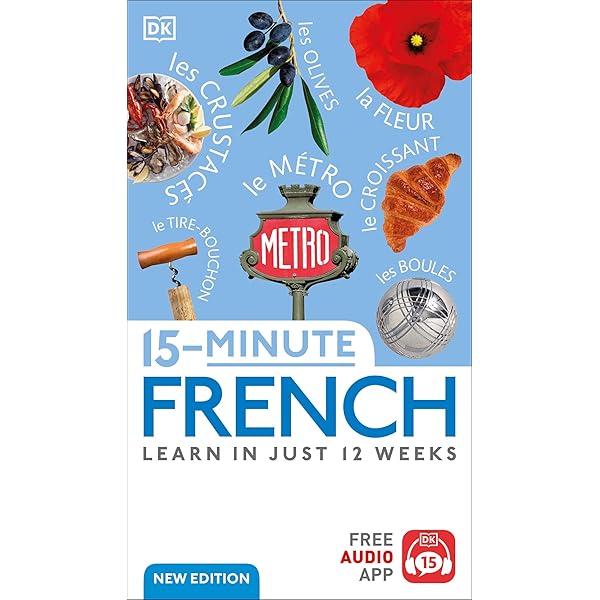 15-Minute Japanese (DK 15-Minute Lanaguge Learning): DK