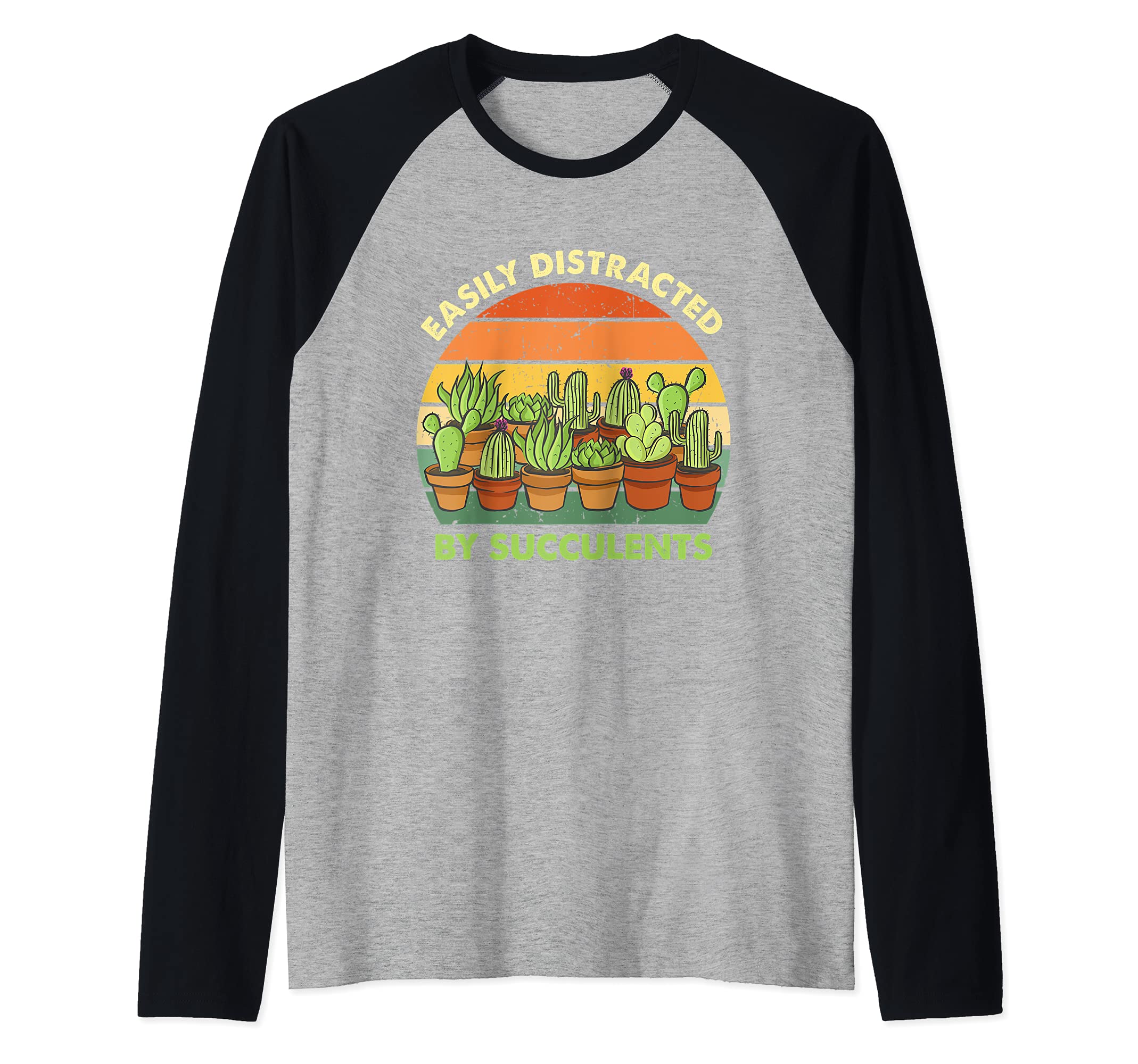 Easily Distracted by Succulents Cactus Plant Funny Gardening Raglan Baseball Tee