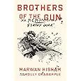 Brothers of the Gun: A Memoir of the Syrian War