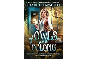 Of Owls and Oolong (Owls, Tea Shops, and Other Magical Nuisances Book 1)