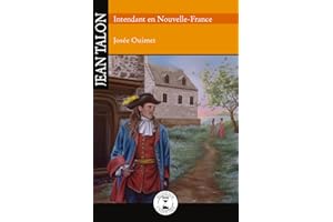 Jean Talon: Intendant en Nouvelle-France