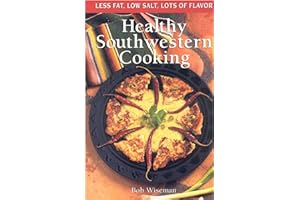 Healthy Southwestern Cooking