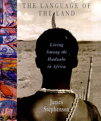 Download The Language of the Land: Living Among the Hadzabe in Africa (English Edition) PDF