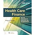 Health Care Finance and the Mechanics of Insurance and Reimbursement