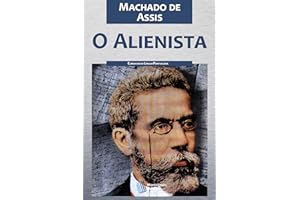 O Alienista (Portuguese Edition)