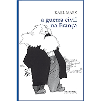 A guerra civil na França (Coleção Marx e Engels) (Portuguese Edition) book cover