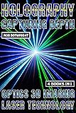 Holography: Capturing Depth