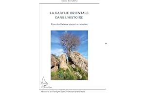 Kabylie orientale dans l'histoire La