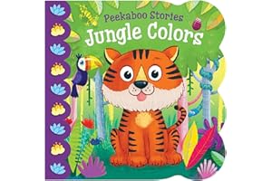 Jungle Colors - Interactive Story to Learn Common Colors and Popular Animals - Lift the Flap Board Books for Toddlers - Childrens Books Ages 1-3 (Peekaboo Stories)