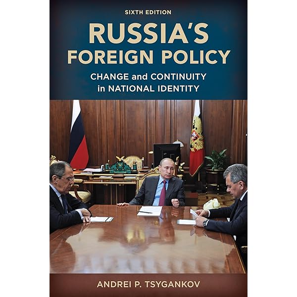 Russian Foreign Policy: The Return of Great Power Politics
