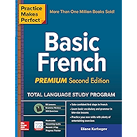Practice Makes Perfect: Basic French, Premium Second Edition (French Edition) book cover