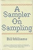 A Second Sampler on Sampling