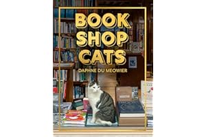 Bookshop Cats: A Beautifully Illustrated Photography Book of Cozy Bookstore Moggies