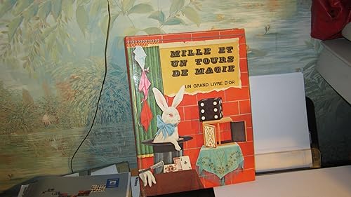 Download Mille et un tours de magie : Le grand classique de la magie pour les jeunes PDF