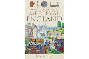 How to Survive in Medieval England