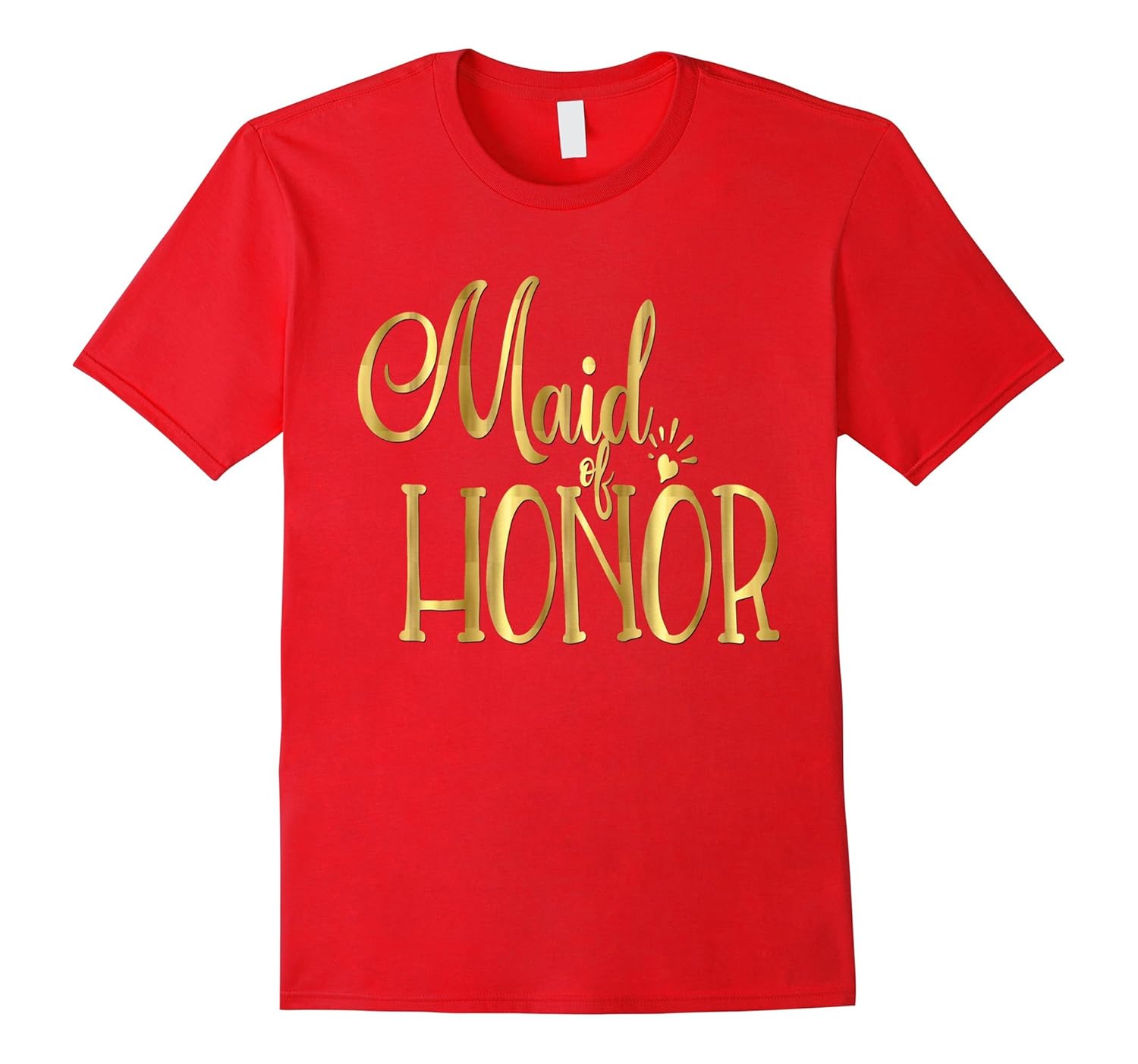 Maid of Honor Shirt Wedding Party Bride Groom Gold-ANZ