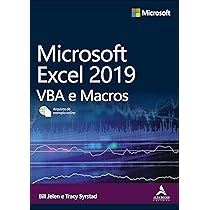 Microsoft Excel 2019: VBA e Macros : Jelen, Bill, Syrstad, Tracy