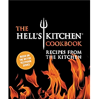 The Hell's Kitchen Cookbook: Recipes from the Kitchen book cover The Hell's Kitchen Cookbook: Recipes from the Kitchen book cover