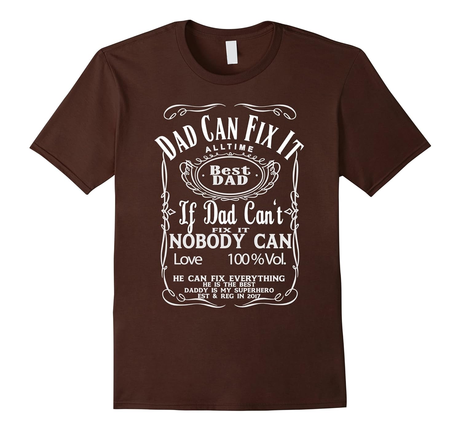 I Love my Dad BEST DAD DADDY CAN FIX IT - Superhero T-Shirt-anz