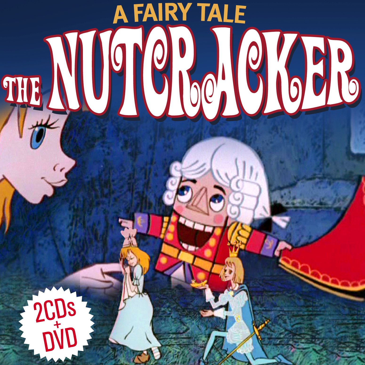 The Nutcracker. A Fairy Tale. CD+DVD