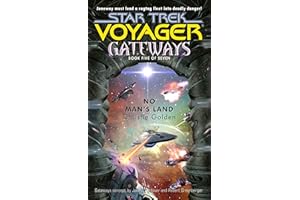 Gateways #5: No Man's Land (Star Trek: Voyager)