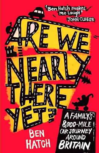 Download Are We Nearly There Yet: 8,000 Misguided Miles Round Britain in a Vauxhall Astra PDF