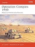 Operation Compass 1940: Wavell's Whirlwind Offensive (Campaign)