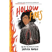Amazon.com: Hollow Fires: 9780316282741: Ahmed, Samira: Books