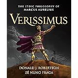 Verissimus: The Stoic Philosophy of Marcus Aurelius