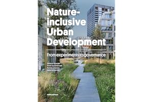 Nature-Inclusive Urban Development: From Experiments to Governance