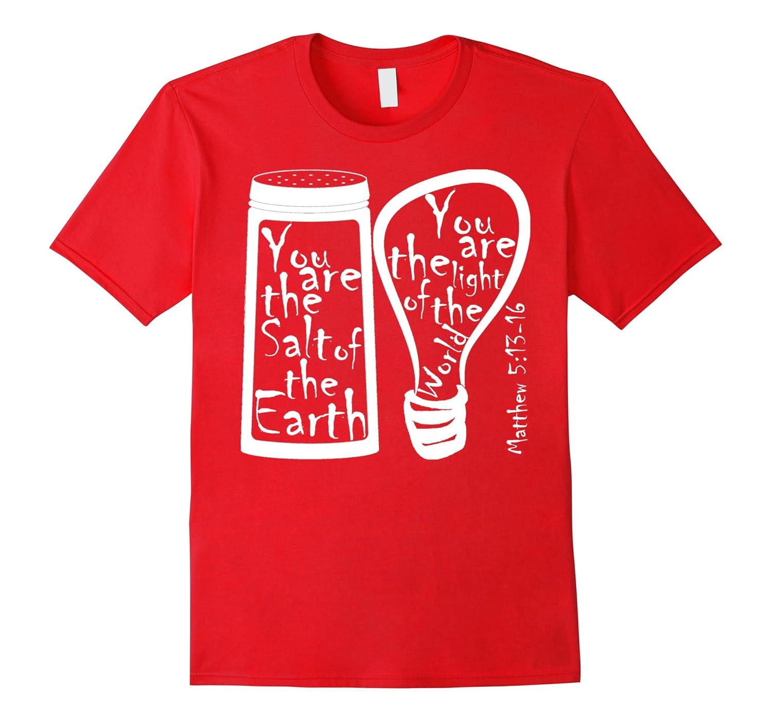 Christian Religious Faith T Shirt You Are Salt And Light-Rose