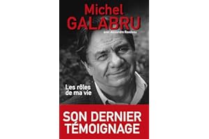Les rôles de ma vie (French Edition)