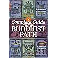 A Complete Guide to the Buddhist Path