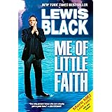 Me of Little Faith: More Me! Less Faith!
