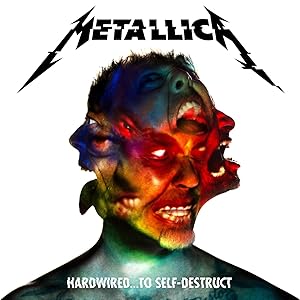 Metallica / Hardwired...To Self-Destructed