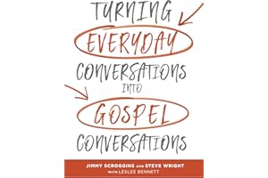 Turning Everyday Conversations into Gospel Conversations (3 Circles)