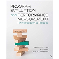 Program Evaluation and Performance Measurement: An Introduction to Practice book cover Program Evaluation and Performance Measurement: An Introduction to Practice book cover
