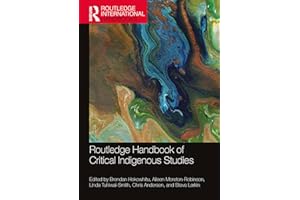 Routledge Handbook of Critical Indigenous Studies