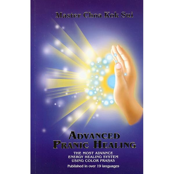 Advanced Pranic Healing: Kok Sui, Master Choa: Amazon.com: Books