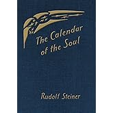 The Calendar of the Soul: (CW 40)