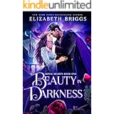 Beauty In Darkness (Royal Hearts Book 1)