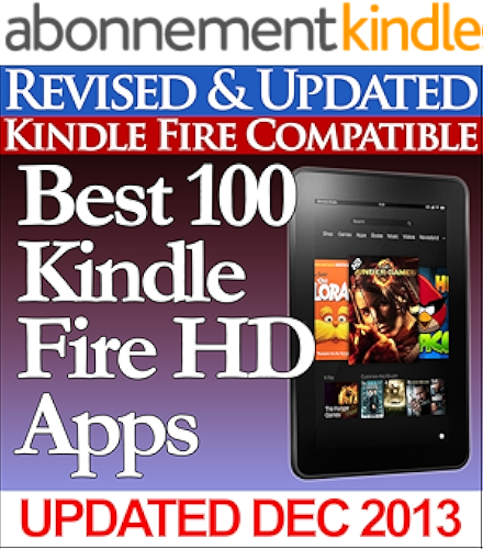 Download Best 100 Kindle Fire HD Apps (Updated With Top Apps for the Kindle Fire HD!) (English Edition) PDF