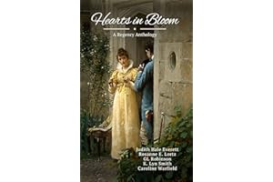 Hearts in Bloom: A Regency Anthology (Regency Anthologies)